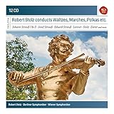 Robert Stolz Conducts Waltzes,Marches & Polkas - Robert Stolz