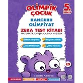 5. Sınıf Olimpik &Ccedil;ocuk Kanguru - Olimpiyat Zeka Kitabı Tamamı &Ccedil;&ouml;z&uuml;ml&uuml;: Fen Lisesi, Sosyal Bilimler Lisesi, Anadolu Lisesi ve 