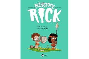 Préhistoric Rick, Tome 03: PREHISTORIC RICK T03 (BD KIDS) - AGE DE PIERRE ET COEUR TENDRE