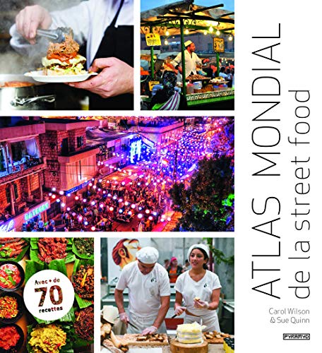 Atlas mondial de la street food francais Atlas mondial de la street food francais