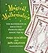 Magical Mathematics: The Mathematical Ideas that Animate Great Magic Tricks by 