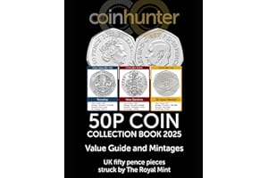 50p Coin Collection Book 2025, Value Guide and Mintages - UK fifty pence pieces struck by The Royal Mint