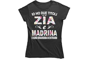 Vulfire Zia Maglietta Donna Idea Regalo Zia, Io Ho Due titoli Zia e Madrina Compleanno Originale Idee Regali per lei per Natale zie madrine, Regalo Madrina