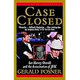 Case Closed: Lee Harvey Oswald and the Assassination of JFK