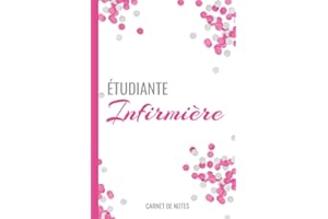 Etudiante infirmière: carnet de notes | cahier A5 | 100 pages lignées | Idée Cadeau pour élève infirmière | Journal intime | NoteBook minimaliste | Style classique et élégant