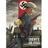 DIENTE DE OSO. EDICI&Oacute;N INTEGRAL: 1