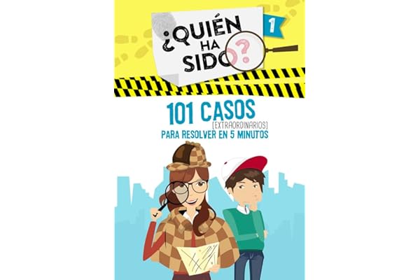 101 casos extraordinarios para resolver en 5 minutos (¿Quién ha sido? 1) (Jóvenes lectores)