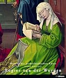 Image de Meister der Europäischen Kunst: Rogier Van der Weyden