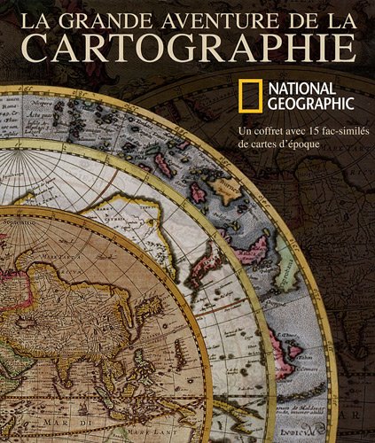 couverture de : La grande aventure de la cartographie