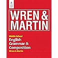 Wren and Martin Middle School English Grammar and Composition (2023 Edition)