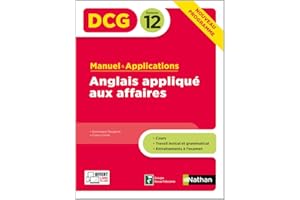 Anglais appliqué aux affaires - DCG 12 - Manuel et applications