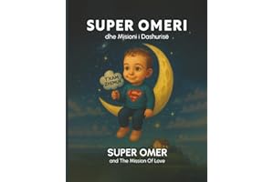 Super Omer: And The Mission Of Love