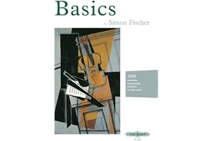 Basics (Violin): 300 Exercises and Practice Routines for the Violin