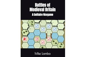 Battles of Medieval Britain: A Solitaire Wargame (Mike Lambo Solitaire Book Games)