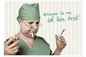 GUTSCH VERLAG Postkarte für Mediziner mit dem Spruch 'Vertrauen Sie mir, ich bin Arzt!' und einer Karikatur eines Chirurgen mit Zigarette & Whiskeyglas – Ideal als Geschenk.