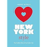 Little Book of New York Style: The Fashion History of the Iconic City: 3