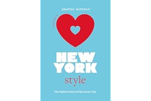 Little Book of New York Style: The Fashion Story of the Iconic City: 3