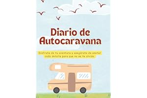 Autocaravana, Diario de viaje. 36 viajes para recordar en un futuro.: TAMAÑO GRANDE, INTERIOR A COLOR, BONITO DISEÑO, UN RECUERDO PARA SIEMPRE.