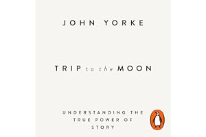 Trip to the Moon: Understanding the True Power Of Story