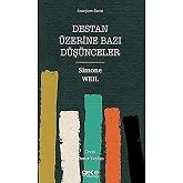 Destan &Uuml;zerine Bazı D&uuml;ş&uuml;nceler