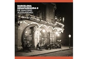 Barcelona desapareguda de Giacomo Alessandro II