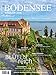 Bodensee Magazin 2018: Die besten Seiten für traumhafte Ferien by