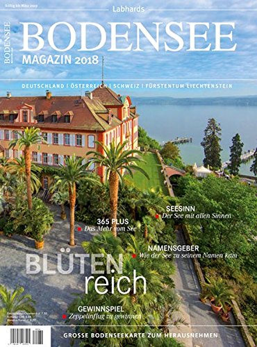 Bodensee Magazin 2018: Die besten Seiten für traumhafte Ferien