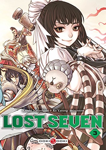 Lost Seven — Tome 3