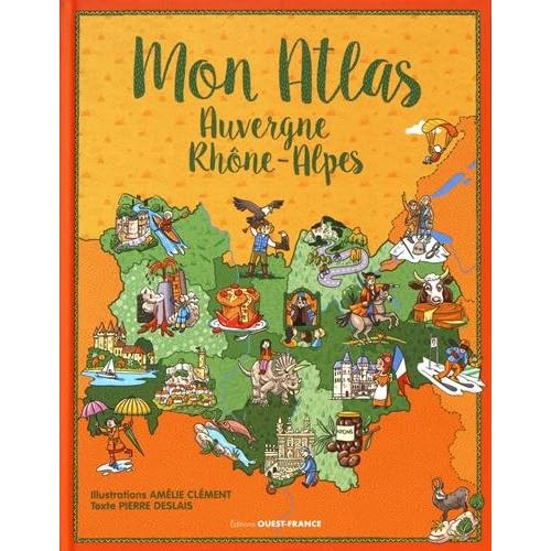 Mon atlas Auvergne Rhône-Alpes Mon atlas Auvergne Rhône-Alpes