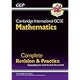 New Cambridge International GCSE Maths Complete Revision & Practice: Core & Extended (inc Online Ed): for the 2025 and 2026 exams (CGP Cambridge IGCSE)