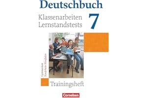 Deutschbuch Gymnasium - Trainingshefte - 7. Schuljahr: Klassenarbeiten, Lernstandstests - Nordrhein-Westfalen - Trainingsheft mit Lösungen