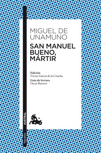 San Manuel Bueno, mártir (Clásica)