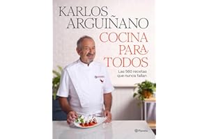 Cocina para todos: Las 560 recetas que nunca fallan (Planeta Cocina)