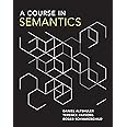A Course in Semantics (The MIT Press)