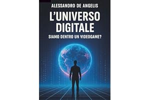 L’universo digitale: siamo dentro un videogame?