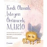 Kedi Olmak İsteyen &Ouml;r&uuml;mcek Mario