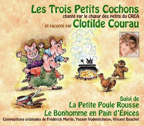 <a href="/node/24894">Les Trois Petits Cochons, La Petite Poule Rousse, Le Bonhomme en Pain d'Epices</a>
