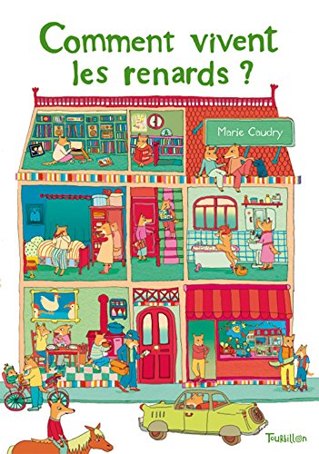 couverture de : Comment vivent les renards ?
