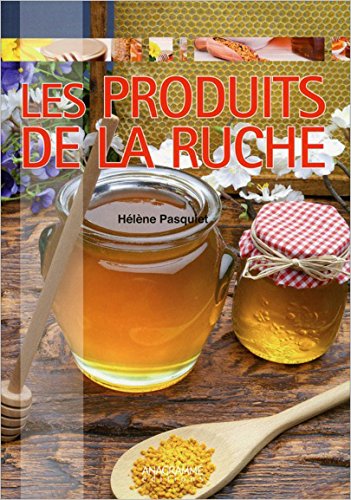 les  Produits de la ruche