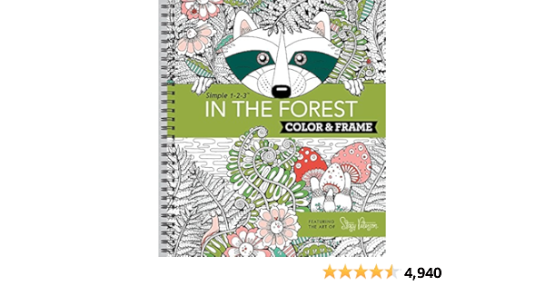Color Frame In The Forest Adult Coloring Book Amazon Co Uk New Seasons Publications International Ltd Peterson Stacy Books