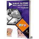 Olgular Eşliğinde Obsesif Kompulsif Bozukluk OKB