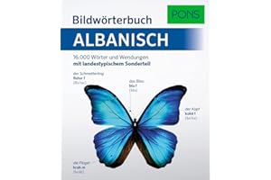 PONS Bildwörterbuch Albanisch: 16.000 albanische Wörter und Wendungen mit landestypischem Sonderteil