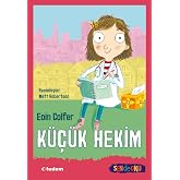 SEN DE OKU: K&uuml;&ccedil;&uuml;k Hekim - YENİ ISBN