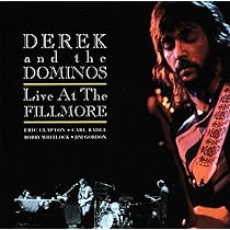 洋楽 Derek & The Dominos FILLMORE CONCERT 8CD Live at the Fillmore: Amazon.com.be: CDs & Vinyl