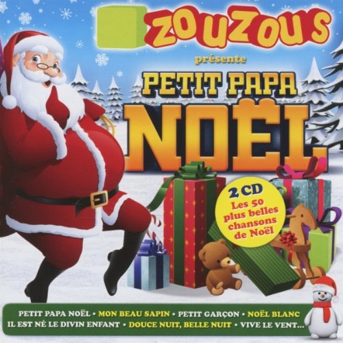 couverture de : Zouzous pr&eacute;sente Petit Papa No&euml;l