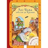 Ali Baba und die 40 Räuber: Kinderbuchklassiker zum Vorlesen: