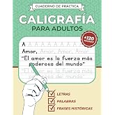 Cuaderno de Pr&aacute;ctica - Caligraf&iacute;a para adultos en espa&ntilde;ol: Mejora tu caligraf&iacute;a en letra Imprenta con letras, palabras y fras