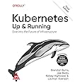 Kubernetes: Up and Running - Dive into the Future of Infrastructure, Third Edition (Grayscale Indian Edition)