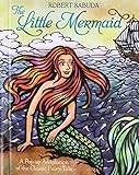 The Little Mermaid (Pop-Up Classics) by 