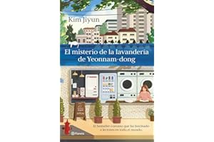 El misterio de la lavandería de Yeonnam-dong: El besteller coreano que ha fascinado a lectores en todo el mundo (Planeta Internacional)